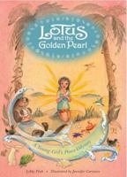 Lotus and the Golden Pearl - A Young Girl's Peace Odyssey 0615277101 Book Cover
