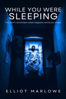 While You Were Sleeping B0GV7WWGD5 Book Cover