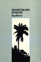 The Better Part of Heaven, The 0889102732 Book Cover