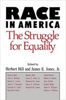Race in America: The Struggle for Equality 0299134245 Book Cover