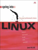 Spring Into Linux(R) (Spring Into... Series) 0131853546 Book Cover
