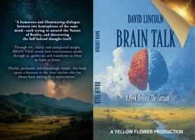 BRAIN TALK: A Peek Behind The Curtain B0G7XKHRVN Book Cover