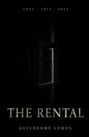 The Rental: A Cosmic Horror Tetralogy B0GV7XQ1ZN Book Cover