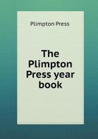 The Plimpton Press Year Book 5518473958 Book Cover