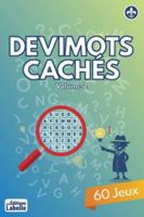 Devimots Cachés Volume 2: 60 jeux pour le divertissement | 15.24 x 22.86 cm, 138 pages B0G4CX5T67 Book Cover