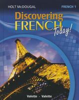 Discovering French Today: Student Edition Level 1 2013 0547871562 Book Cover
