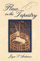 Flaw in the Tapestry 1413764878 Book Cover