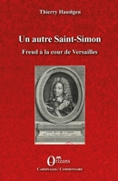 Un autre Saint-Simon: Freud à la cour de Versailles (Cardinales / Commentaire) (French Edition) B09VMSVTXZ Book Cover