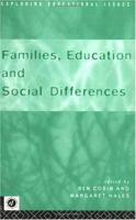 Families, Education and Social Differences (Exploring Educational Issues) 0415155401 Book Cover