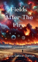 Fields After the Fire 9375106047 Book Cover