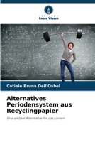 Alternatives Periodensystem aus Recyclingpapier (German Edition) 6208606721 Book Cover