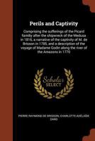 Perils and Captivity 1481186086 Book Cover