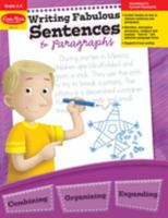 Writing Fabulous Sentences and Paragraphs (Write It Writing Series) 1557996016 Book Cover