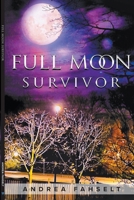 Full Moon Survivor 1639458468 Book Cover