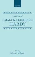 Letters of Emma and Florence Hardy 0198186096 Book Cover