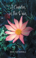 A Garden in the Rain 1039198546 Book Cover