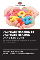 L'Alphabétisation Et l'Alphabétisation Dans Les Ccnb (French Edition) 6208252393 Book Cover