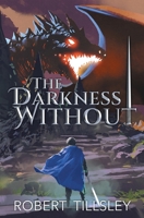 The Darkness Without 0645388661 Book Cover