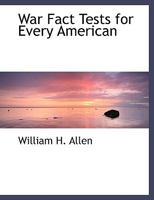 War Fact Tests for Every American 1010082663 Book Cover