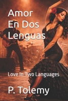 Amor En Dos Lenguas: Love In Two Languages (Spanish Edition) B0GVT992SN Book Cover