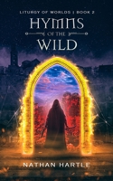 Hymns of the Wild 1737411431 Book Cover