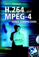 H.264 and MPEG-4 Video Compression: Video Coding for Next Generation Multimedia 0470848375 Book Cover