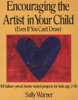 Encouraging The Artist In Your Child: 0312033311 Book Cover
