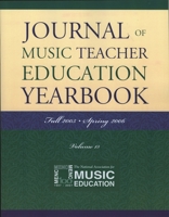 Journal of Music Teacher Education Yearbook: Volume 15 (Journal of Music Teacher Education Yearbook) 1578865425 Book Cover