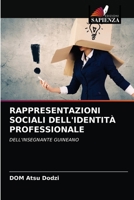 Rappresentazioni Sociali Dell'identità Professionale 6203659924 Book Cover