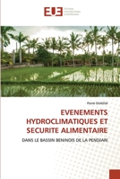 Evenements Hydroclimatiques Et Securite Alimentaire 6203446319 Book Cover