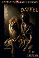 RAZMATAN: A LION'S JOURNEY: BOOK OF DANIEL B0F3C2JG1J Book Cover