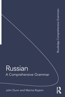 Russian: A Comprehensive Grammar (Routledge Comprehensive Grammars) 1032272600 Book Cover