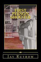 First Person Shooter 149374223X Book Cover