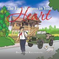 The Four Rooms in Your Heart 1543447929 Book Cover
