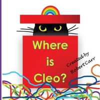 Where is Cleo? 1959707116 Book Cover