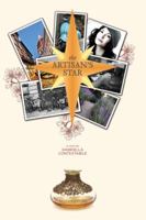 The Artisan's Star 0996058508 Book Cover