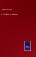 A Text-Book On Chemistry 114484889X Book Cover