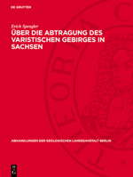 Über Die Abtragung Des Varistischen Gebirges in Sachsen 3112723007 Book Cover