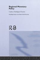 Regional Monetary Policy 0415651417 Book Cover