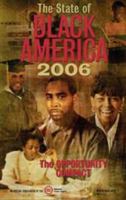 The State of Black America 2006 (State of Black America) 0914758004 Book Cover