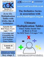 Ultimate Multiplication Tables: Times Tables Inside Out & Back To Front 1546664351 Book Cover