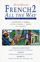 LL (tm) French 2 All The Way (tm): book (Living Language Series) 0517882817 Book Cover