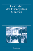 Geschichte Des Finanzplatzes Munchen 3486568213 Book Cover