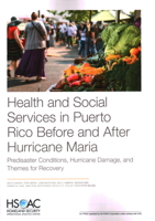 Health and Social Services in Puerto Rico Before and after Hurricane Maria : Predisaster Conditions, Hurricane Damage, and Themes for Recovery 1977403212 Book Cover
