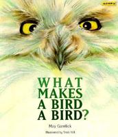 What Makes a Bird a Bird? 1572550082 Book Cover