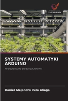 Systemy Automatyki Arduino (Polish Edition) 6209552013 Book Cover