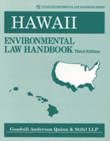 Hawaii Environmental Law Handbook 0865877130 Book Cover