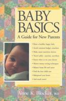 Baby Basics a Guide for New Parents 1565610903 Book Cover