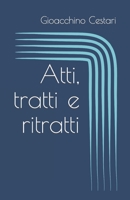 Atti, Tratti e Ritratti: tratti distratti quotidiani B0BQ524FHH Book Cover