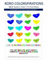 RORO Colorspirations Vol 2: I'm Fine Edition: Puzzles with a Fun Twist on Paint-By-Number (RORO COLORSPIRATIONS Paint-By-Number Books) B0G19YTDJF Book Cover